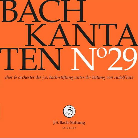 Kantaten No°29 - J.S.Bach-Stiftung / Lutz,Rudolf - Musik - J.S. Bach-Stiftung - 7640151160395 - 6. Dezember 2019