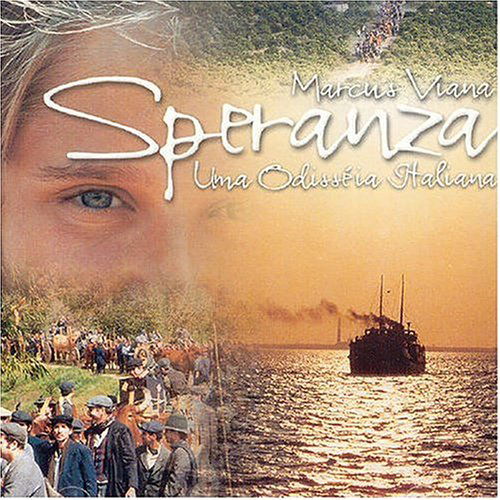 Speranza Uma Odisseia Italiana - Marcus Viana - Música - Sonhos & Sons - 7897999300395 - 30 de noviembre de 1996