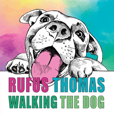 Rufus Thomas · Walking the Dog (LP) (2021)