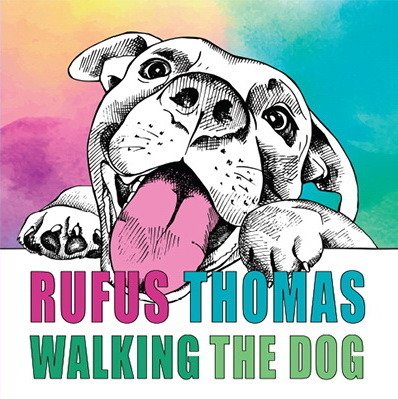 Cover for Rufus Thomas · Walking the Dog (LP) (2021)