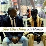 Cover for Joe Da Silva · Joe Da Silva E Le Donne (CD) (2013)