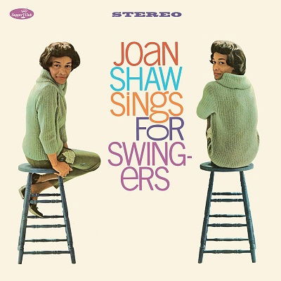 Cover for Joan Shaw · Sings For Swingers + 2 Bonus Tracks (LP) [Limited edition] (2023)