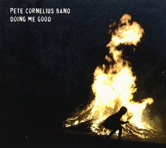 Doing Me Good - Pete Cornelius - Musik - ONLY BLUES - 9331718001395 - 7. juni 2019