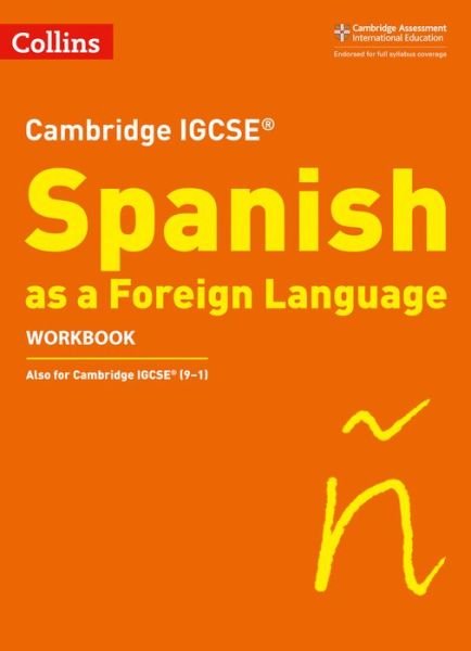 Cover for Charonne Prosser · Cambridge IGCSE™ Spanish Workbook - Collins Cambridge IGCSE™ (Paperback Book) (2019)