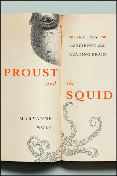 Cover for Maryanne Wolf · Proust and the Squid (Bound Book) (2007)