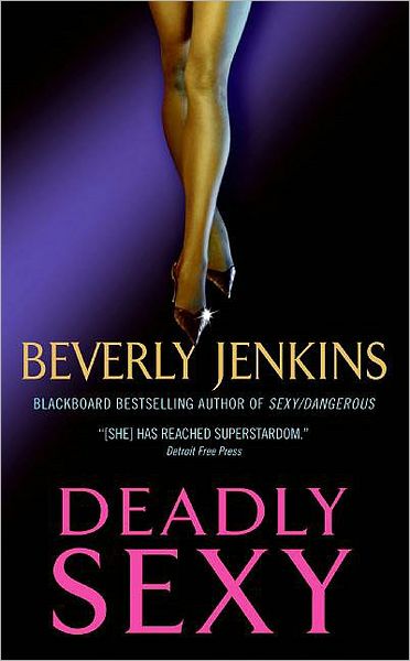 Cover for Beverly Jenkins · Deadly Sexy (Paperback Book) (2007)