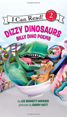 Cover for Lee Bennett Hopkins · Dizzy Dinosaurs: Silly Dino Poems (I Can Read Book 2) (Hardcover Book) (2011)