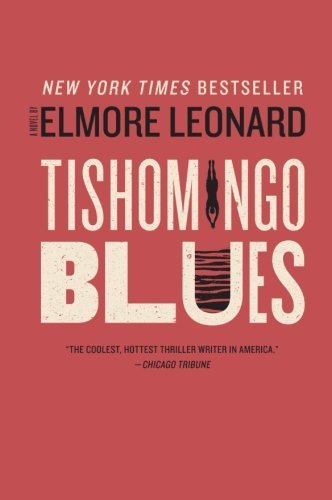 Cover for Elmore Leonard · Tishomingo Blues (Taschenbuch) [Reprint edition] (2010)