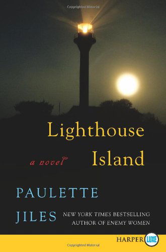 Cover for Paulette Jiles · Lighthouse Island (Large Print) (Paperback Bog) [Lrg edition] (2021)