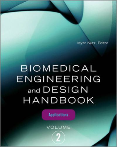 Cover for Myer Kutz · Biomedical Engineering and Design Handbook, Volume 2 (Hardcover Book) (2009)