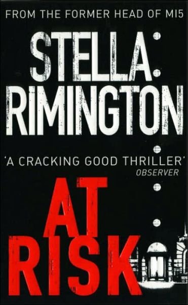 Cover for Stella Rimington · At Risk: (Liz Carlyle 1) - Liz Carlyle (Paperback Bog) (2005)