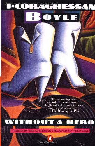 Cover for T. Coraghessan Boyle · Without a Hero: Stories (Paperback Book) (1995)