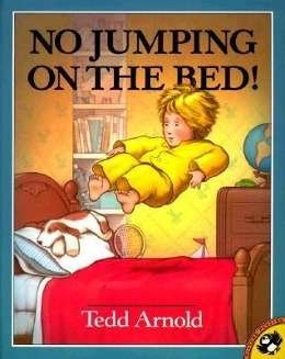 Cover for Tedd Arnold · No Jumping on the Bed (Pocketbok) (1996)