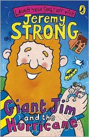 Cover for Jeremy Strong · Giant Jim And The Hurricane (Paperback Book) (2009)