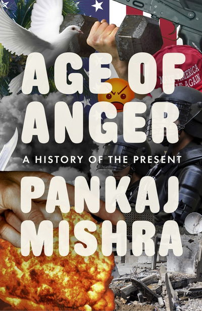 Cover for Mishra · Age of Anger (Book) (2017)