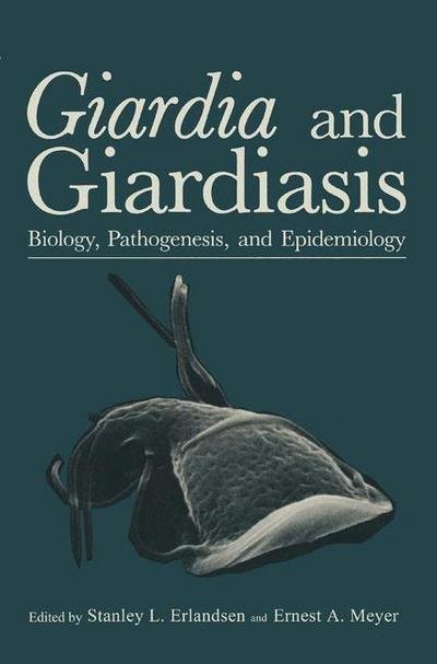 Cover for Erlandsen · Giardia and Giardiasis: Biology, Pathogenesis, and Epidemiology (Hardcover bog) [1984 edition] (1984)