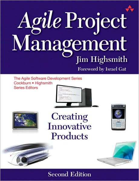 Cover for Jim Highsmith · Agile Project Management: Creating Innovative Products - Agile Software Development Series (Paperback Bog) (2009)