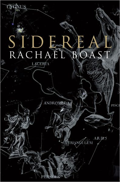 Cover for Rachael Boast · Sidereal (Paperback Book) (2011)