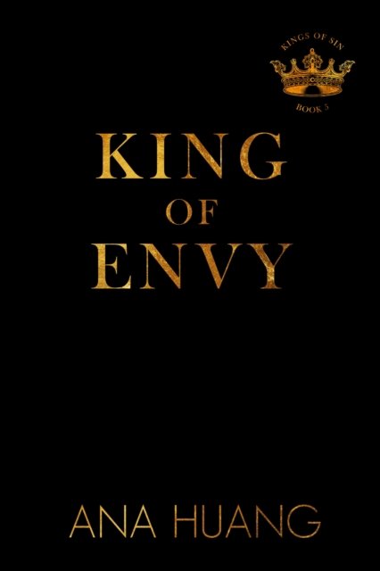 Cover for Ana Huang · King of Envy - Kings of Sin (Paperback Book) (2025)