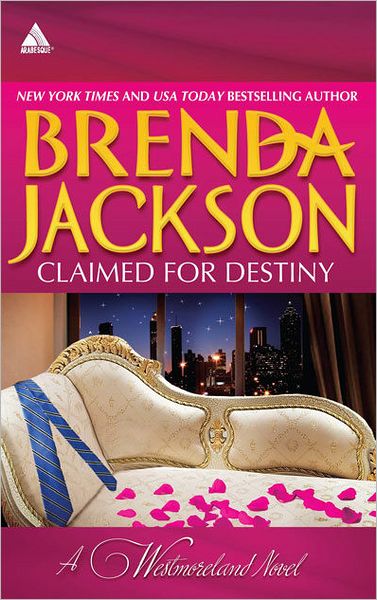 Cover for Brenda Jackson · Claimed for Destiny: Jared's Counterfeit Fiancee\the Chase is on (The Westmorelands) (Paperback Book) (2011)