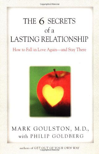 Cover for Philip Goldberg · The 6 Secrets of a Lasting Relationship (Paperback Book) [Reissue edition] (2002)