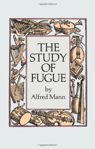 Cover for Alfred Mann · The Study of Fugue (Dover Books on Music) (Paperback Book) (1987)