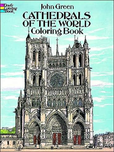 Cover for John Green · Cathedrals of the World Coloring Book - Dover Coloring Books (MERCH) (2013)