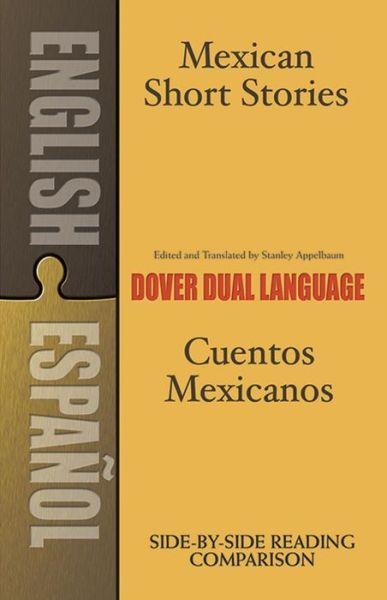 Cover for Stanley Appelbaum · Mexican Short Stories / Cuentos Mexicanos - Dover Dual Language Spanish (Pocketbok) (2008)