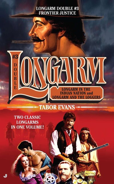 Cover for Tabor Evans · Longarm Double #3: Frontier Justice - The Longarm Double Collection (Taschenbuch) (2011)