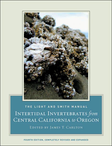 Cover for James T Carlton · The Light and Smith Manual: Intertidal Invertebrates from Central California to Oregon (Hardcover Book) (2007)