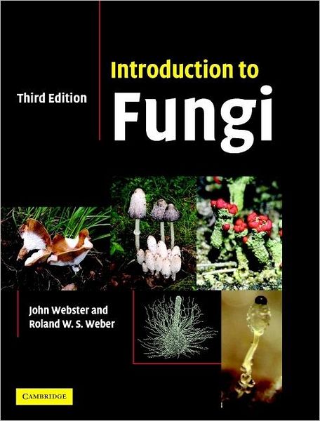 Cover for John Webster · Introduction to Fungi (Hardcover Book) [3 Rev edition] (2007)