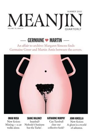 Cover for Jonathan Green · Meanjin Vol 74, No 4 (Taschenbuch) (2015)