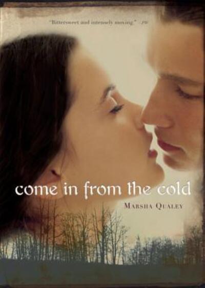 Come in from the Cold - Marsha Qualey - Books - HMH Books for Young Readers - 9780547014395 - March 18, 2008