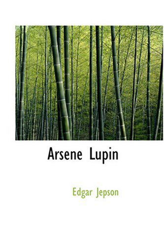 Cover for Maurice Leblanc · Arsene Lupin (Hardcover Book) (2008)