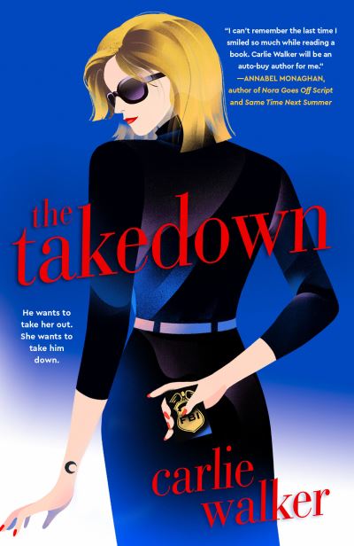 Cover for Carlie Walker · Takedown (Book) (2023)