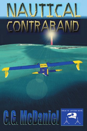Cover for C. Mcdaniel · Nautical Contraband: a Krewe of Jupiter Novel (Paperback Book) (2004)