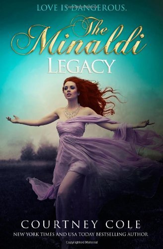 Cover for Courtney Cole · The Minaldi Legacy (Paperback Book) (2014)