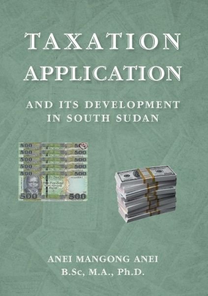 Cover for Dr Anei Mangong Anei · Taxation (Paperback Book) (2021)