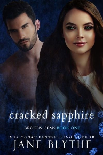 Cover for Jane Blythe · Cracked Sapphire - Broken Gems (Paperback Book) (2020)