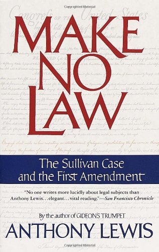 Cover for Anthony Lewis · Make No Law: The Sullivan Case and the First Amendment (Paperback Bog) (1992)