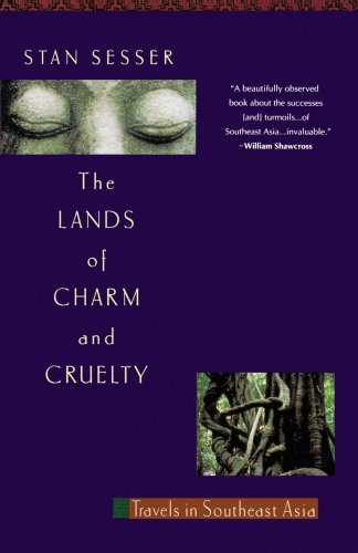 Cover for Stan Sesser · Lands of Charm and Cruelty: Travels in Southeast Asia, 1st Vintage Departures (Paperback Book) [1st edition] (1994)
