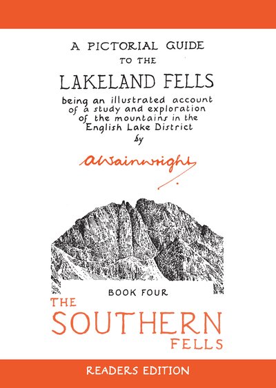 Cover for Alfred Wainwright · The Southern Fells: A Pictorial Guide to the Lakeland Fells - Wainwright Readers Edition (Paperback Book) [Readers edition] (2018)