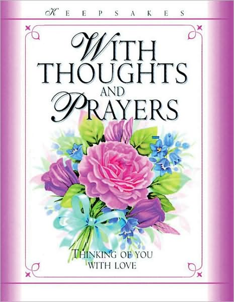 Cover for Lynne Robinson · With Thoughts &amp; Prayers - Keepsakes (Hardcover Book) [New edition] (2000)