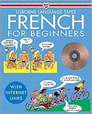 French for Beginners - Language for Beginners Book + CD - Angela Wilkes - Books - Usborne Publishing Ltd - 9780746046395 - August 31, 2001