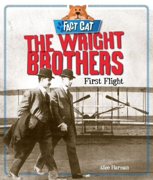 Cover for Jane Bingham · Fact Cat: History: The Wright Brothers - Fact Cat: History (Taschenbuch) (2017)