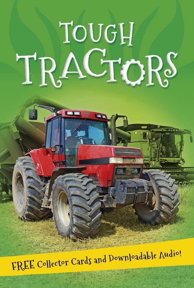 It's all about... Tough Tractors - It's all about... - Kingfisher - Książki - Pan Macmillan - 9780753439395 - 11 lutego 2016