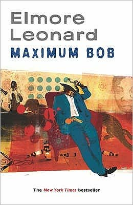 Cover for Elmore Leonard · Maximum Bob (Taschenbuch) (2007)