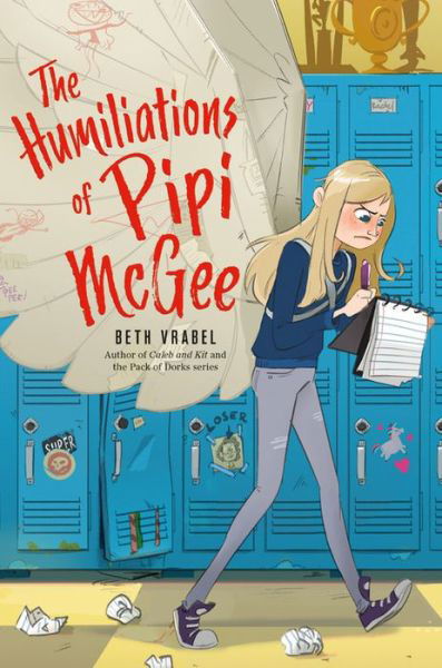 Cover for Beth Vrabel · The Humiliations of Pipi McGee (Hardcover Book) (2019)