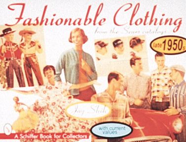 Cover for Joy Shih · Fashionable Clothing From the Sears Catalogs: Late 1950s (Paperback Book) [New edition] (1997)