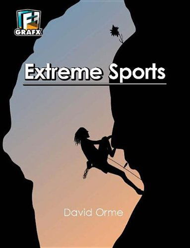 Cover for David Orme · Extreme Sports (Fact to Fiction Grafx) (Paperback Book) [Reprint edition] (2011)